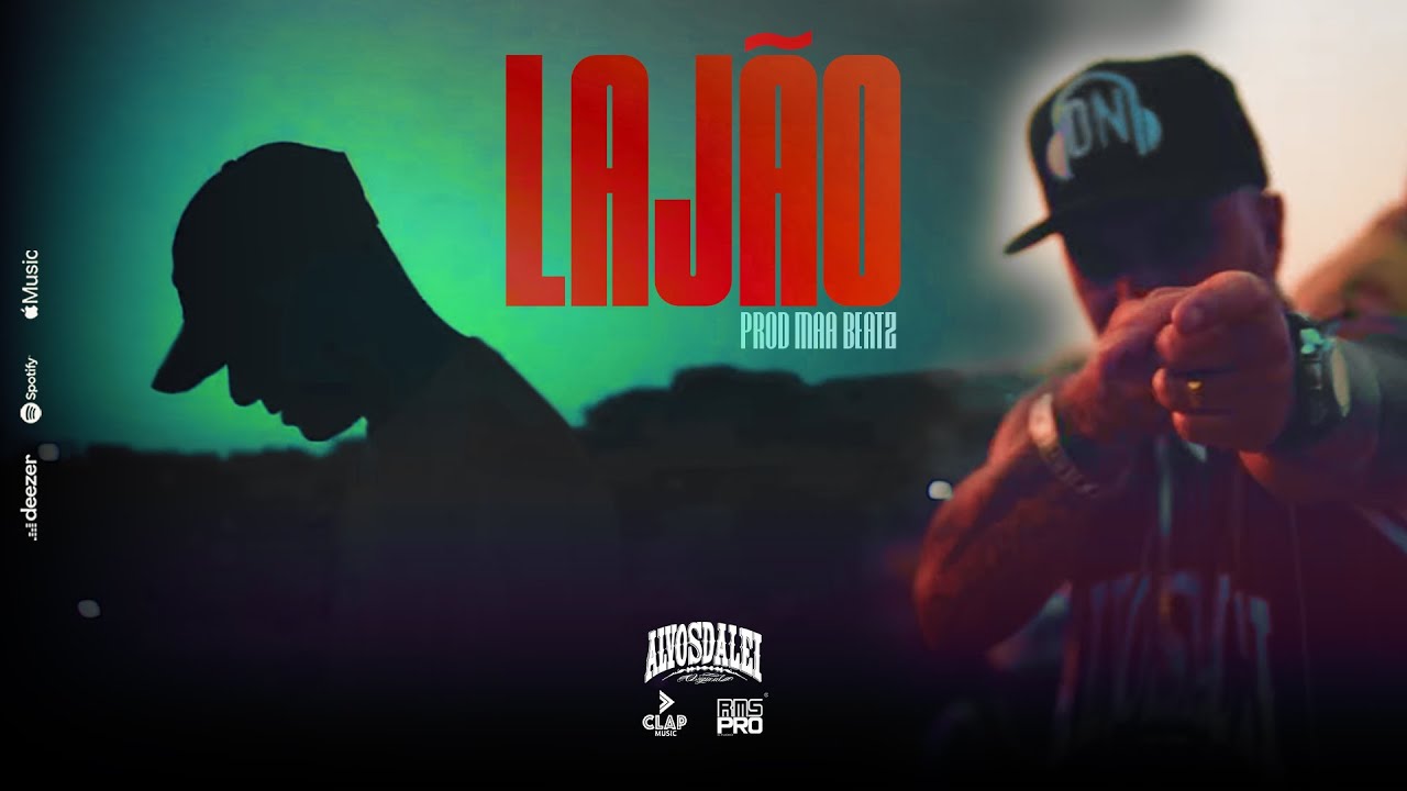 ALVOS DA LEI - Lajão [ Video 4k Oficial ]
