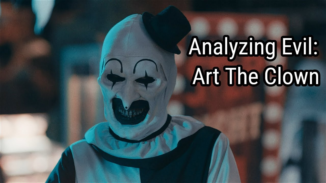Analyzing Evil: Art The Clown From The Terrifier Franchise