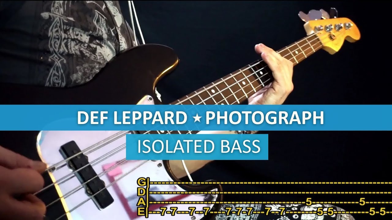 [isolated bass] Def Leppard - Photograph / bass cover / playalong with TAB