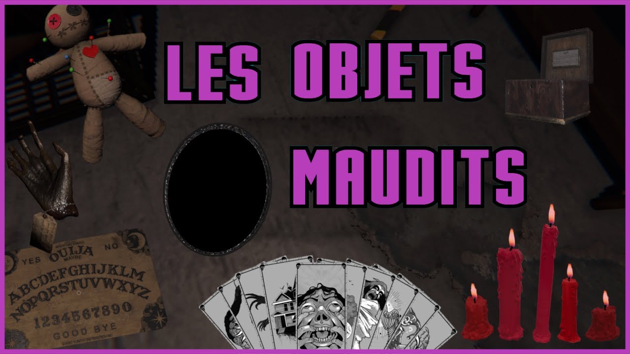 Les Objets Maudits - Phasmophobia
