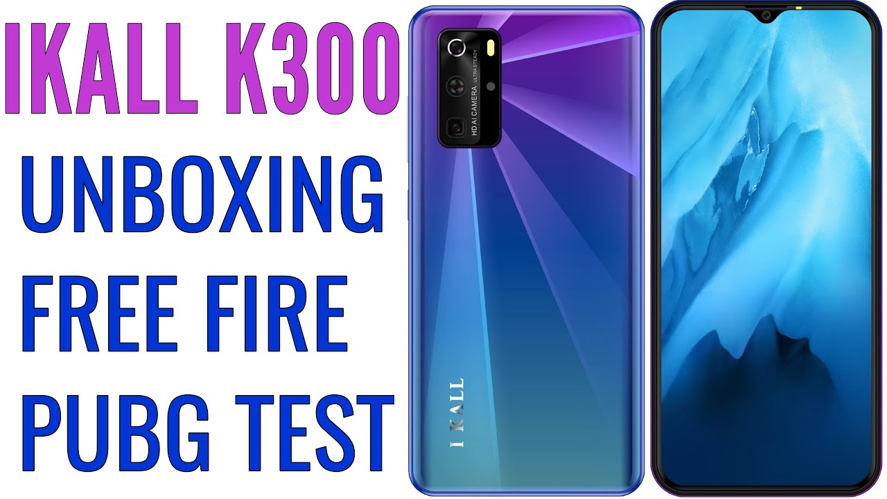 I kall k300 mobile unboxing - pubg test free fire test mobile best smartphone under 7000 in 2020