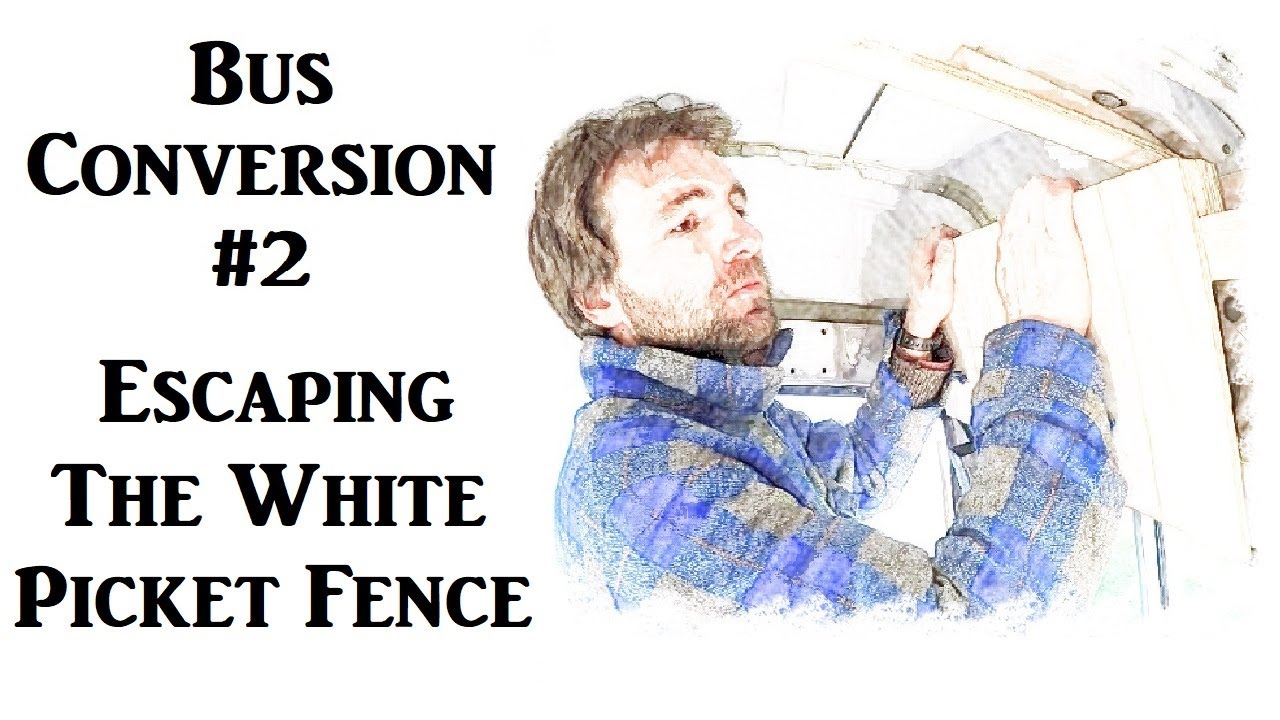 #2 - DIY Bus Conversion - Striving to be a full-time family.