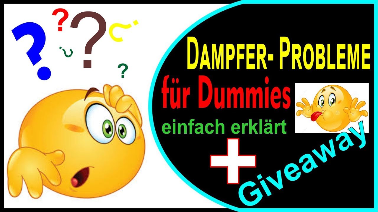 Dampfen f&uuml;r Anf&auml;nger Probleme Rauchen aufh&ouml;ren Dampfen beginnen Teil 3