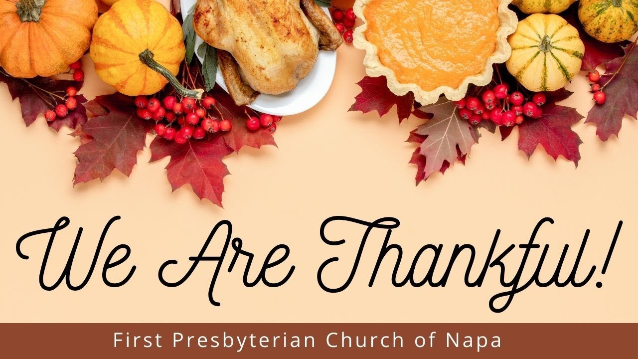 First Presbyterian Church of Napa |  Livestream Worship for November 22, 2020