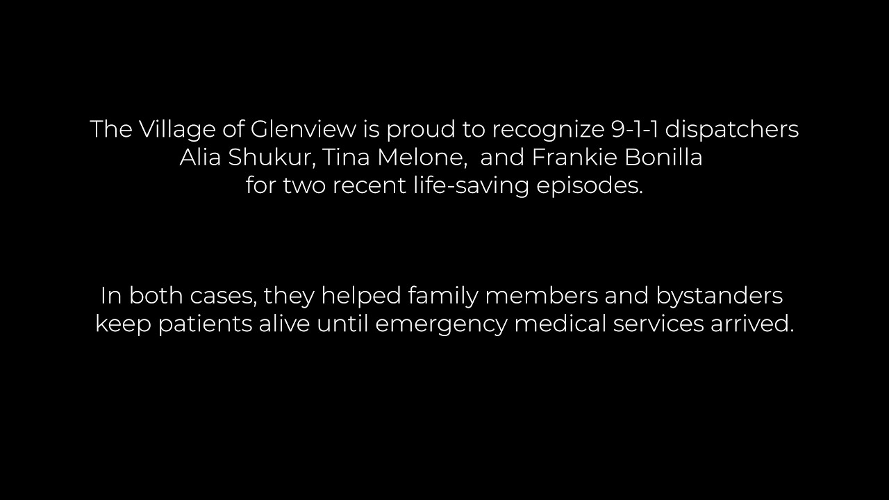 Three Glenview 9-1-1 Telecommunicators Honored for Life-Saves