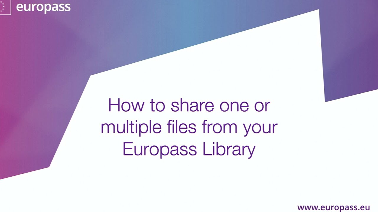 Sharing Files from your Europass Library