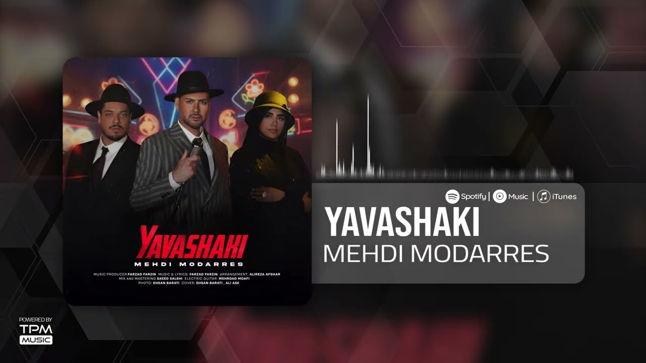 Mehdi Modarres - Yavashaki | آهنگ جدید یواشکی از مهدی مدرس