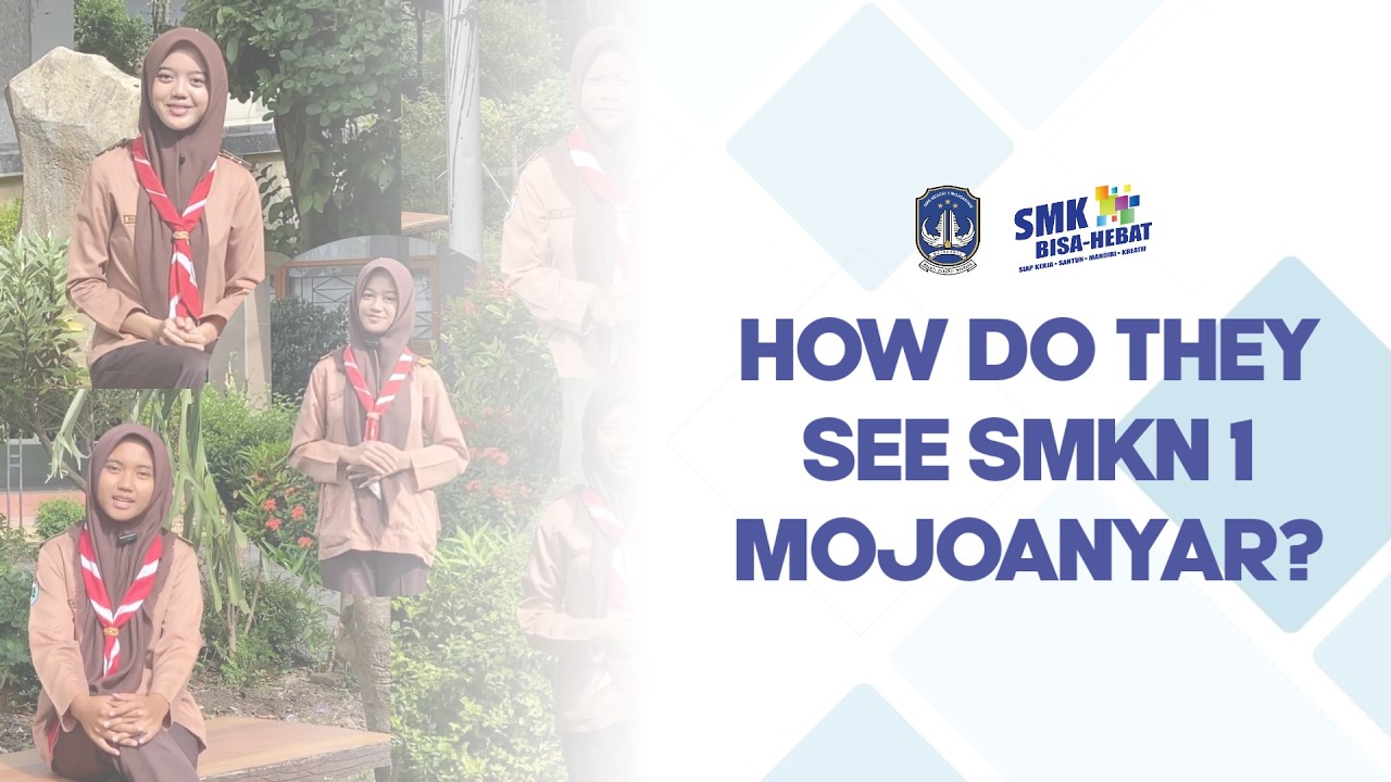 Where Dreams Begin – Stories from SMKN 1 Mojoanyar Students