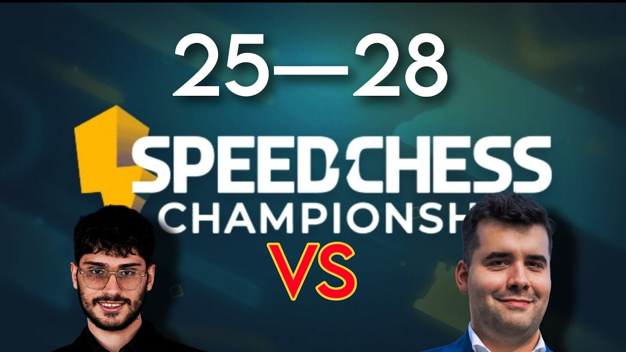 Alireza Firouzja VS Ian Nepomniachtchi [Round 25—28] [SPEED CHESS CHAMPIONSHIPS 2025]