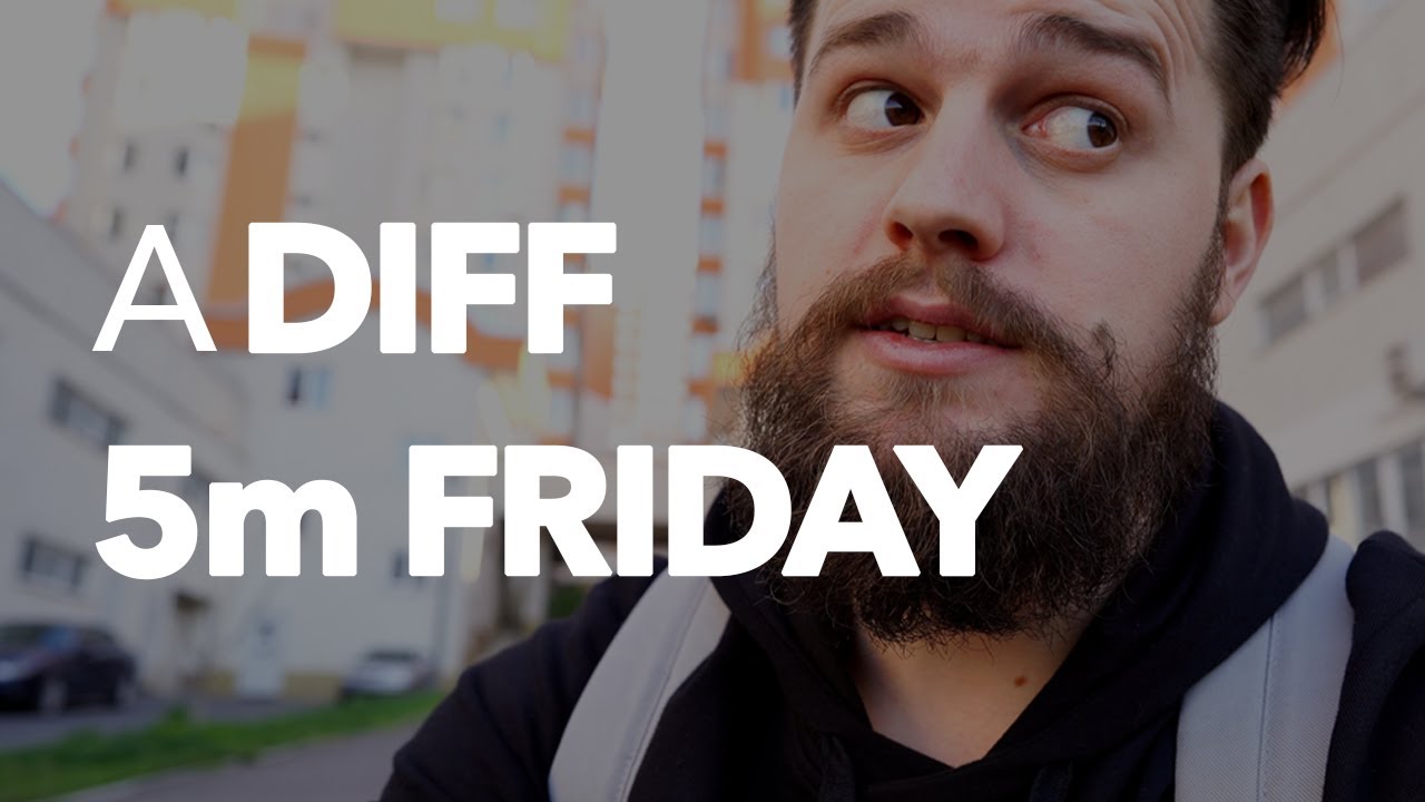 A Different 5m Friday (5m Friday #6)