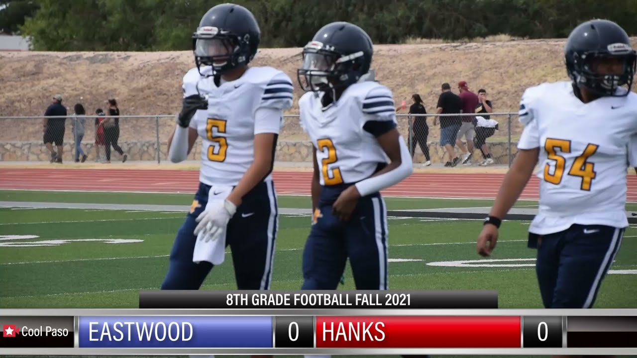 🏈8th Grade Eastwood vs Hanks Middle School Football Fall 2021