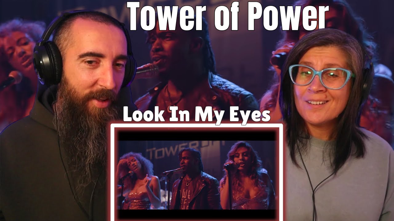 Tower of Power - Look In My Eyes (REACTION) with my wife