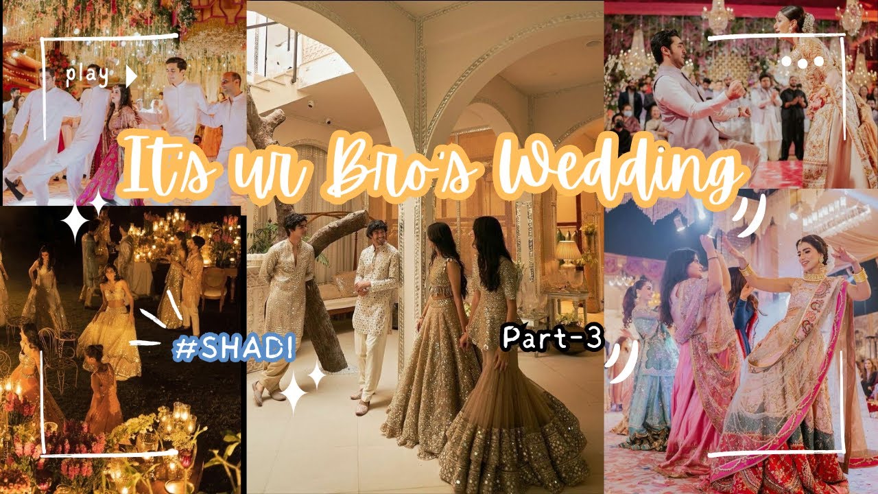 It's Your Brother's Wedding ✨🧿(requested)|| #shadi 🫶💍💃|| Audio edit|| Pt.3|| [TIMESTAMPS]~