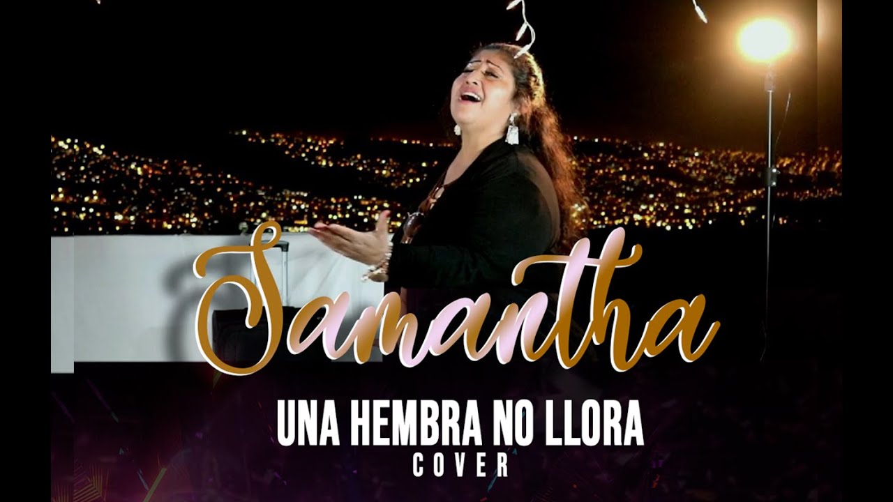 Porque una hembra no llora - Susan Ochoa | (Cover) Samantha Show