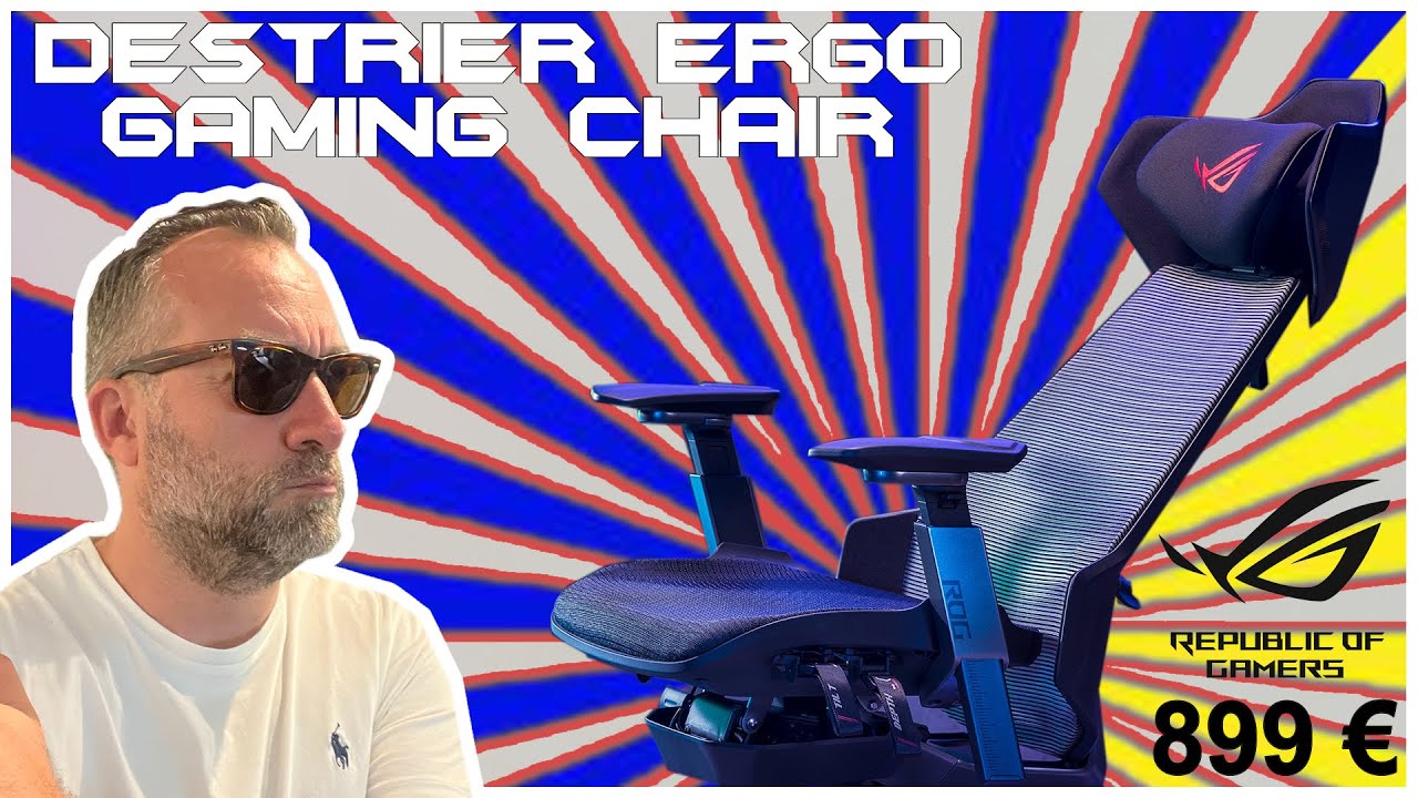 ASUS ROG DESTRIER, siège Gamer et Ergo, il fait les DEUX