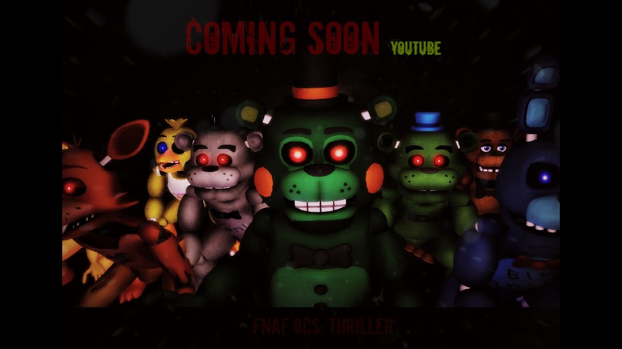 [[ MMD x Fnaf Ocs]] :Thriller