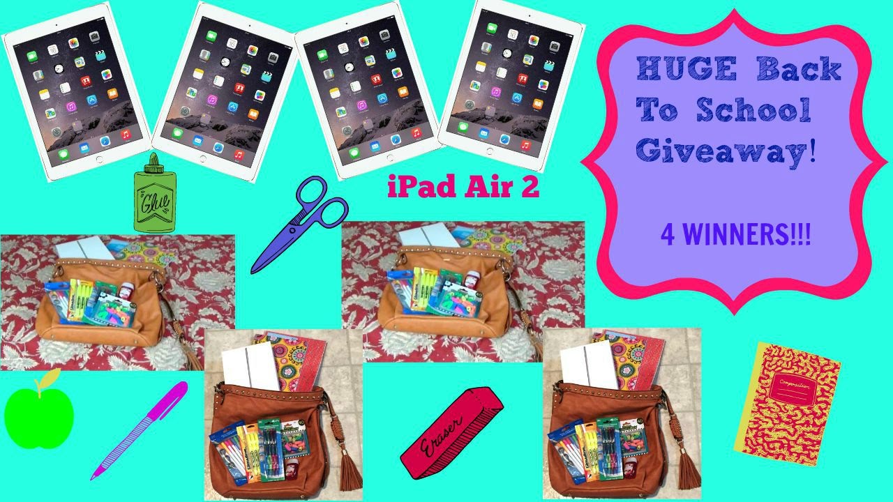 HUGE Back To School Giveaway!! (OPEN) | 2015 : iPad Air 2 Giveaway