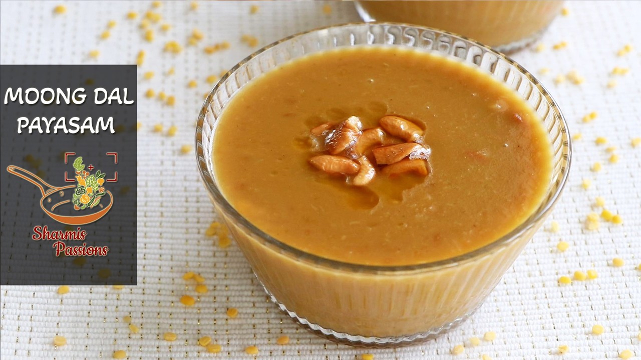 Moong Dal Payasam Recipe | Paruppu Payasam Recipe