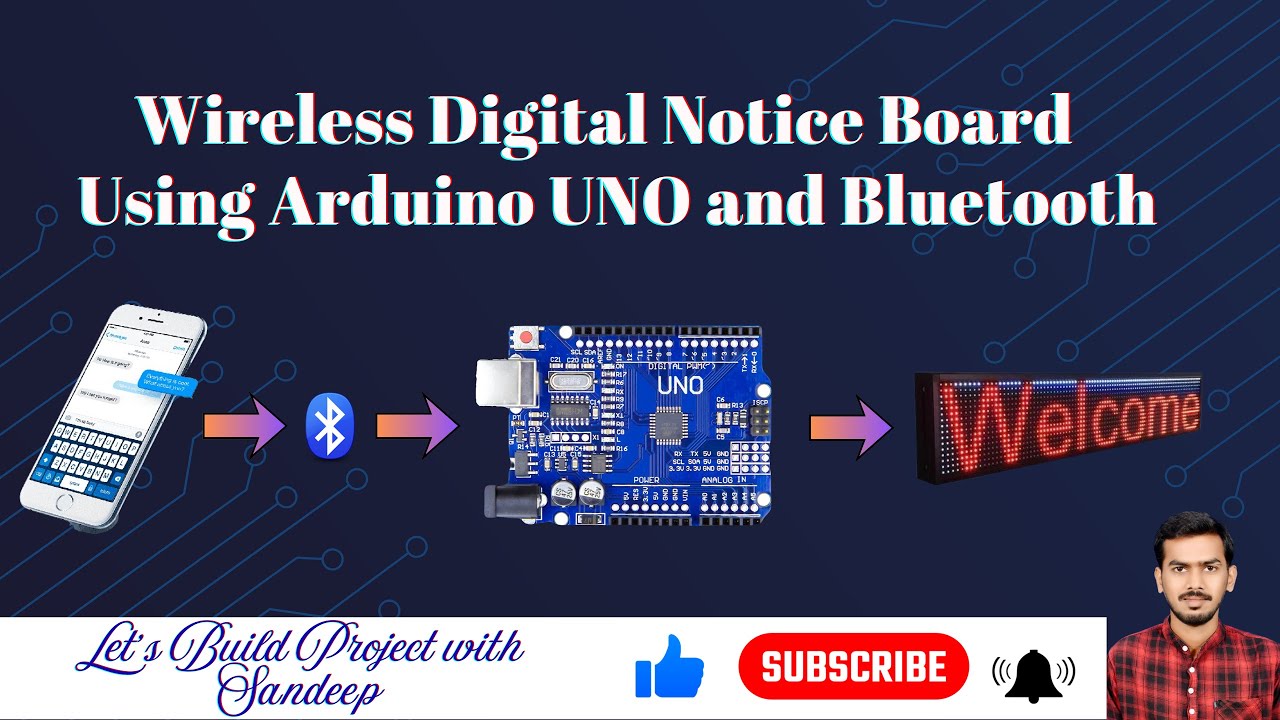 Wireless Digital Notice Board using Arduino UNO and Bluetooth