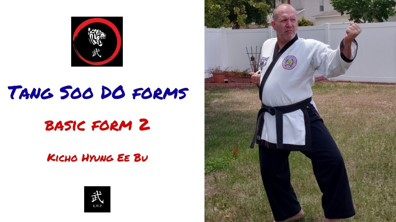 Tang Soo Do Form 2 Kicho Hyung Ee Bu