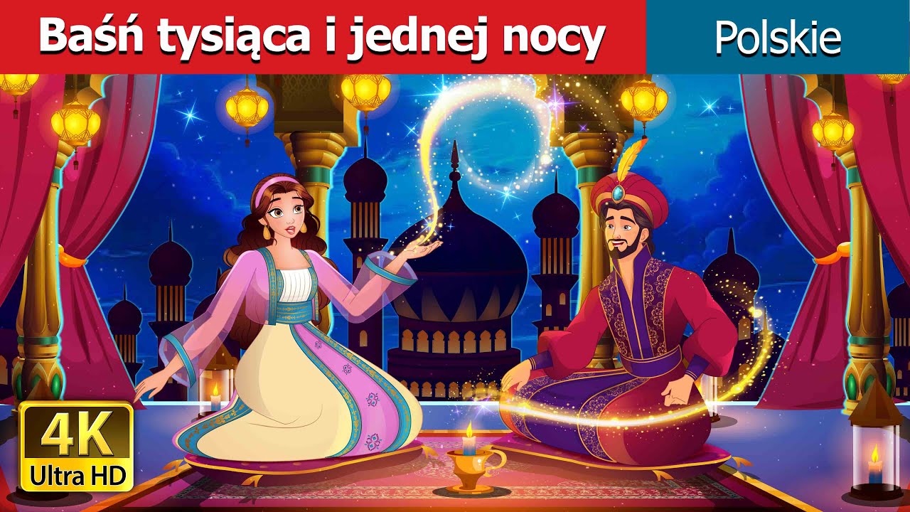 Baśń tysiąca i jednej nocy |  1001 Arabian Nights In polish | @PolishFairyTales