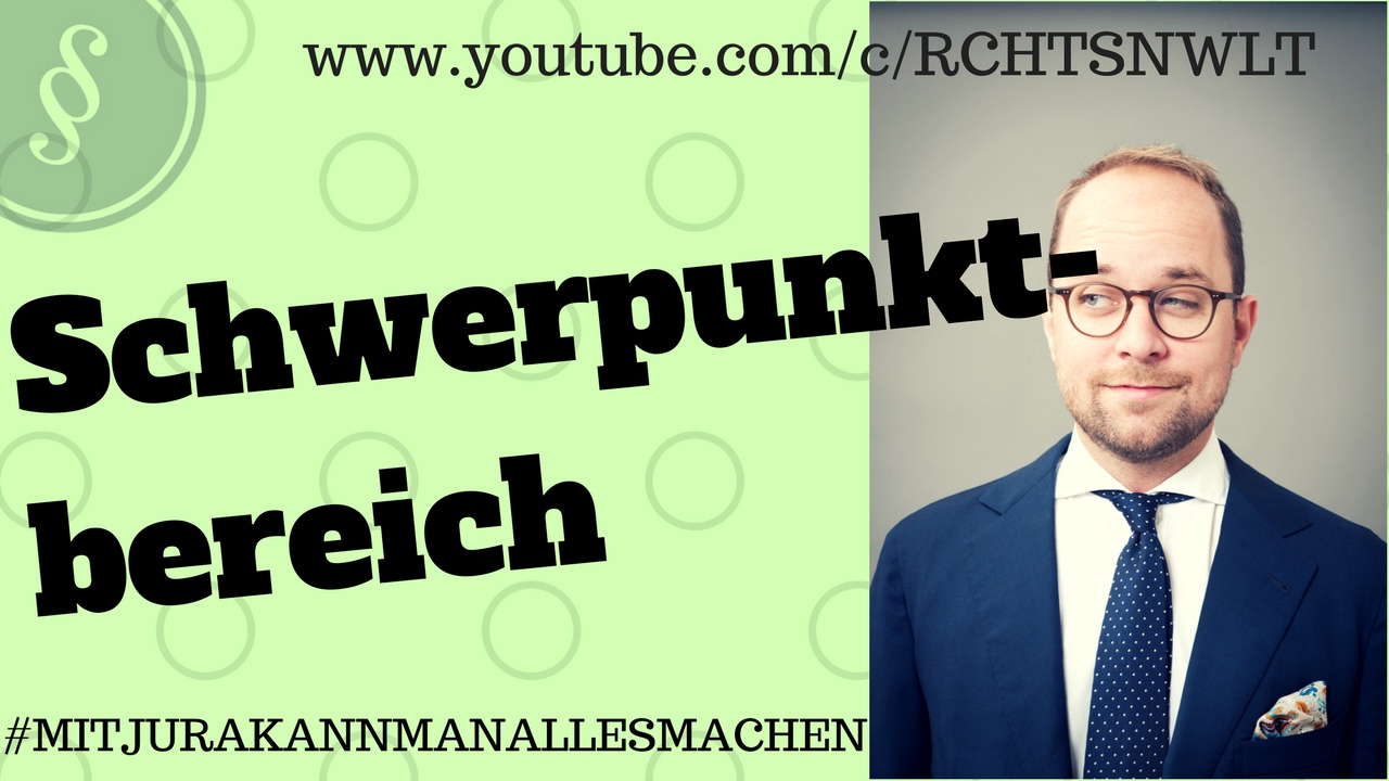Schwerpunktbereich | Jurastudium