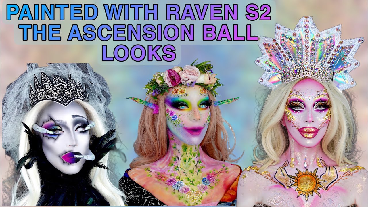 PAINTED WITH RAVEN THE ASCENSION BALL 3 LOOKS