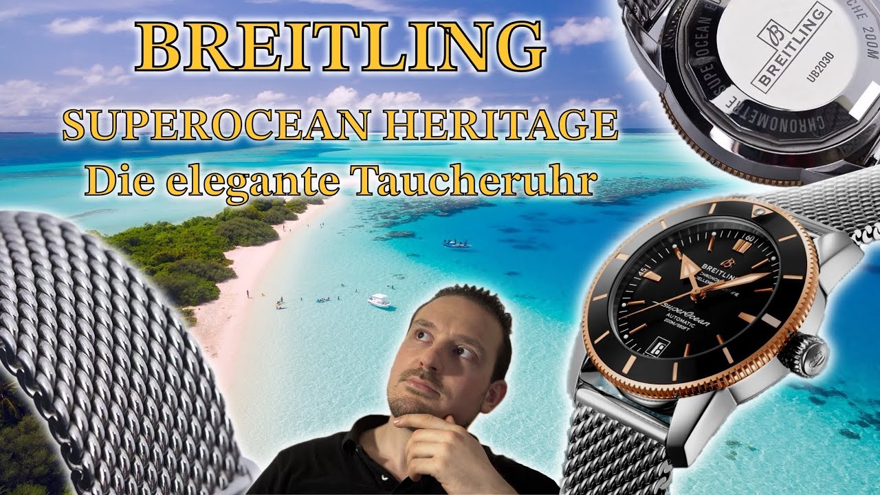 Review: Breitling SuperOcean Heritage. Elegant und dennoch eine vollwertiger Diver.
