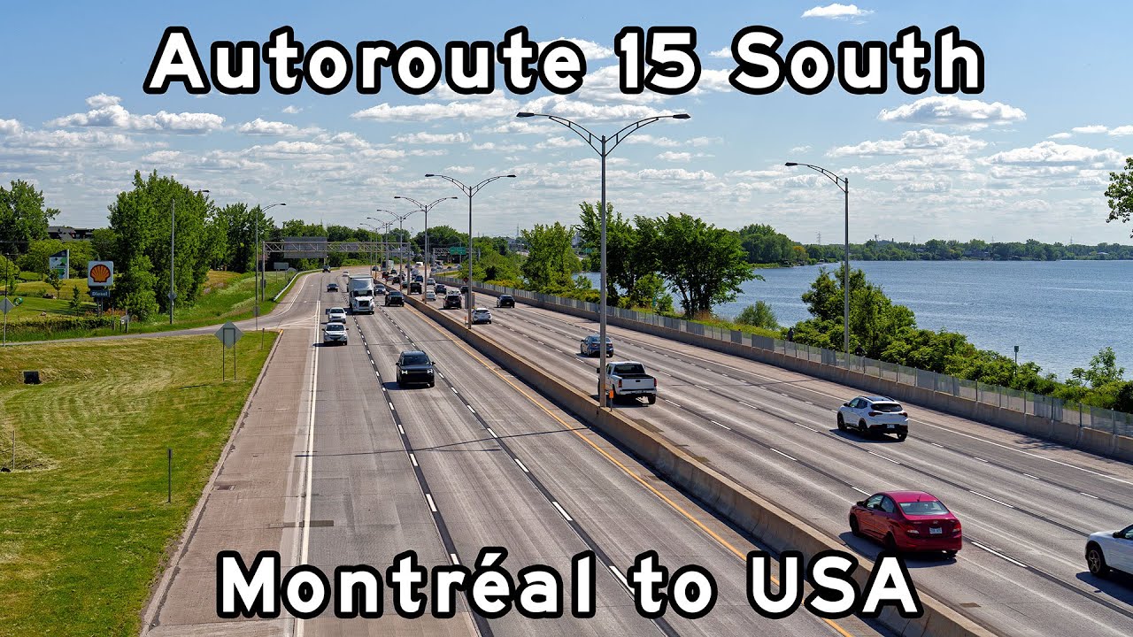 Autoroute 15 South - Montreal to USA