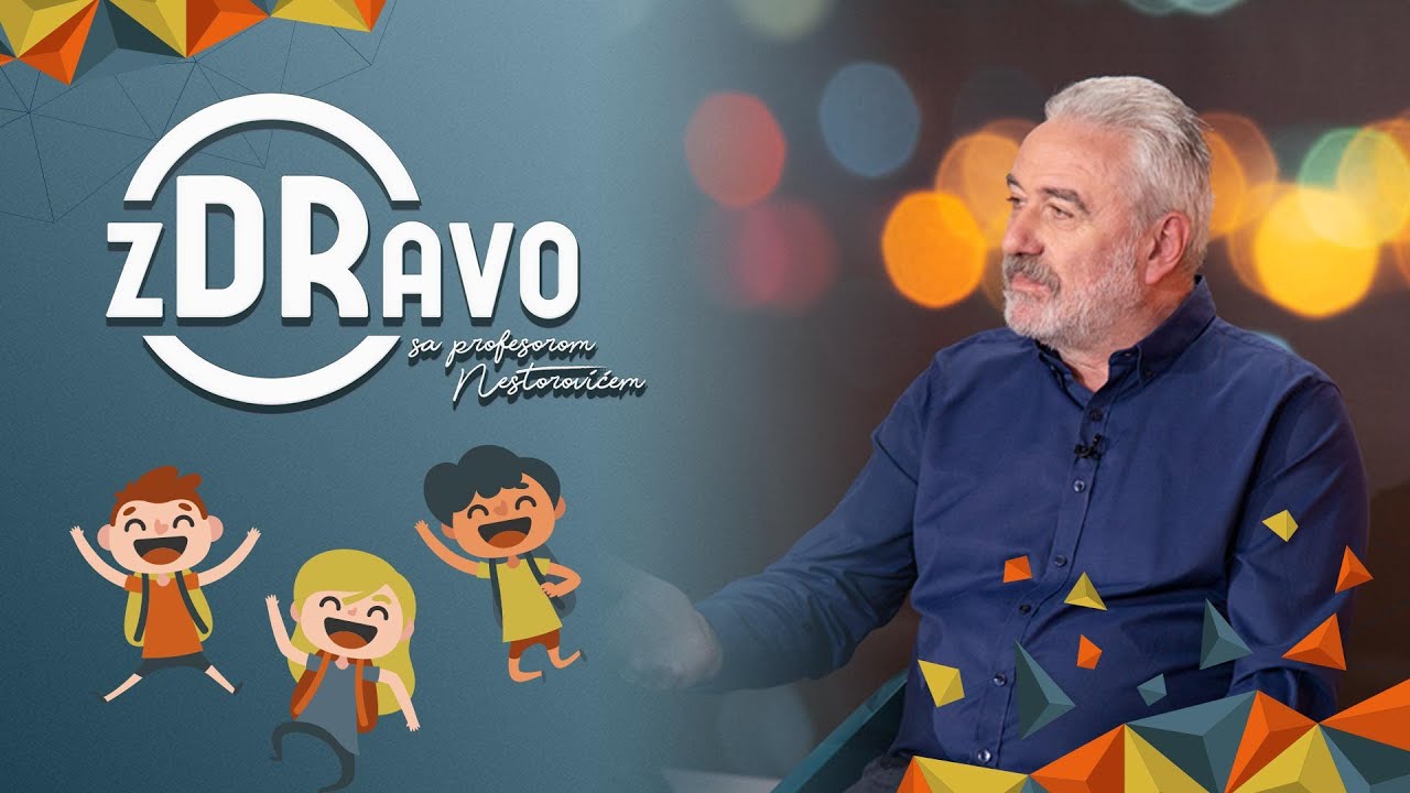 ZDRAVO SA PROFESOROM NESTOROVIĆEM – Priprema imuniteta za školu Epizoda 31