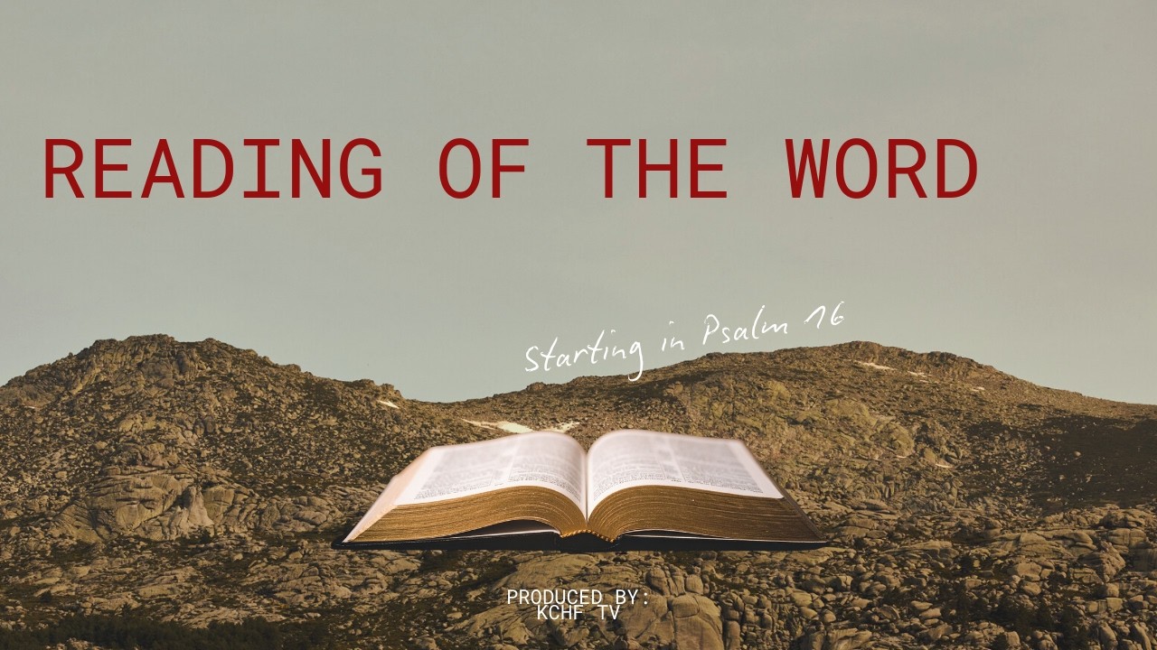 Let Psalm 16 Speak to You – KCHF Staff Shares God’s Word