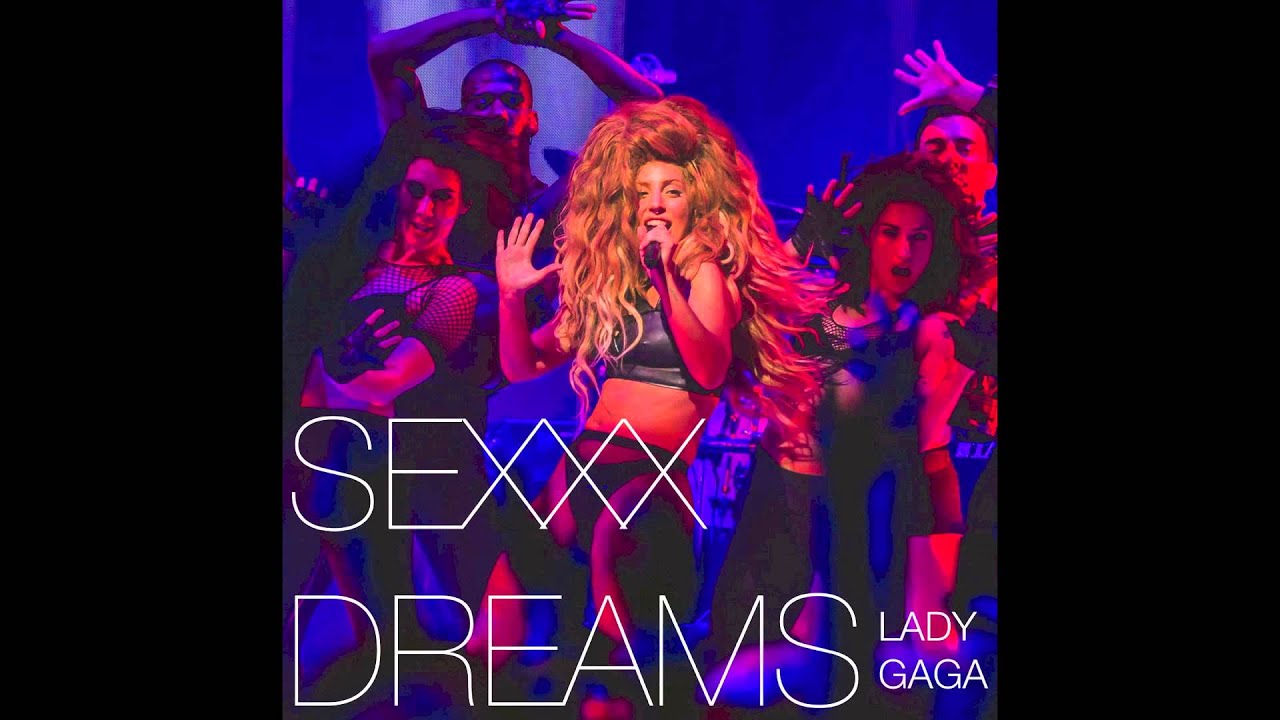 Sexxx Dreams (SGM Extended Remix) - Lady Gaga