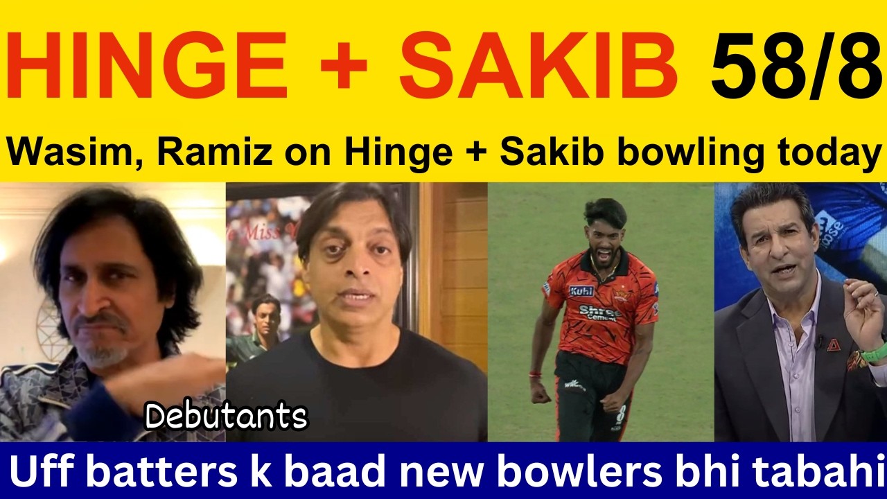 Shoaib Akhtar shocked on Praful Hinge bowling today vs SRH | Ramiz Raja, Pak Media on Sakib Hussain