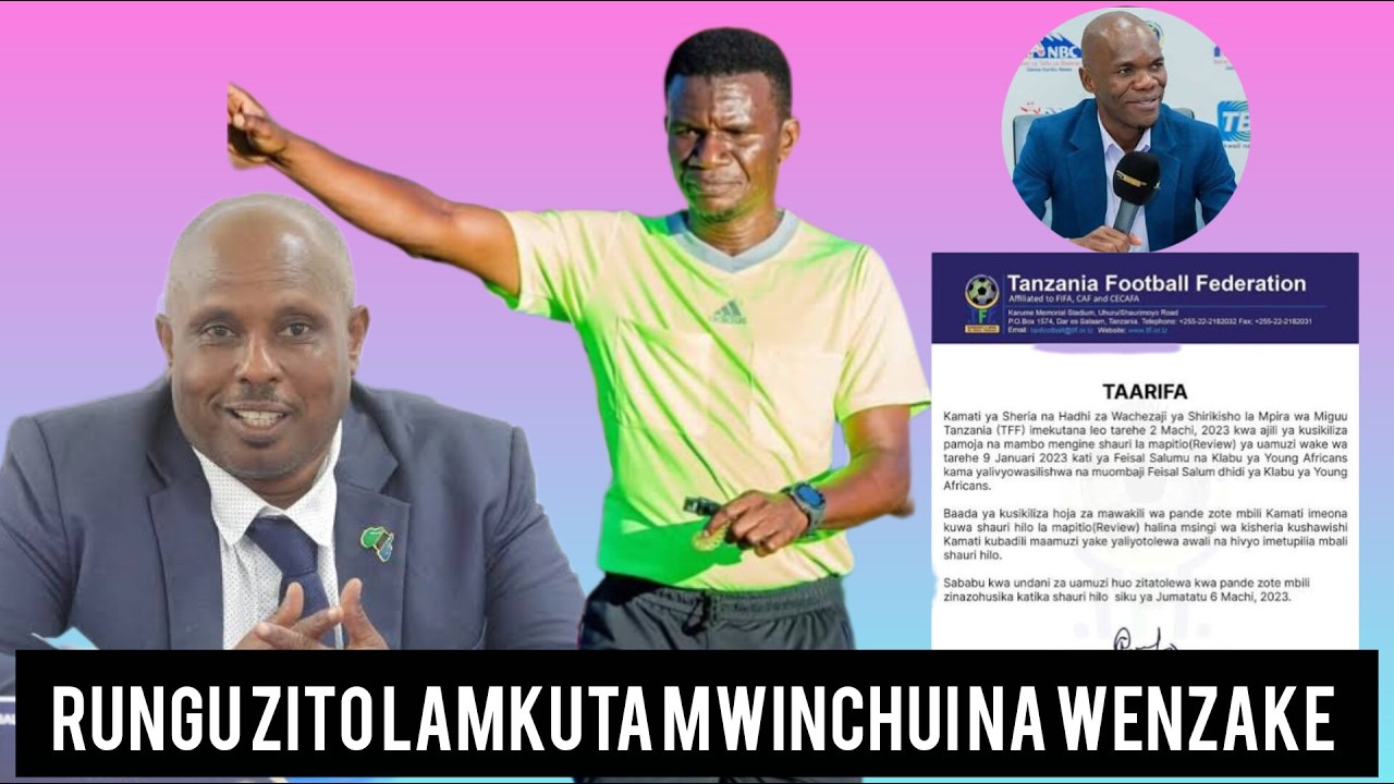TFF YATOA RUNGU ZITO KWA MWINCHUI