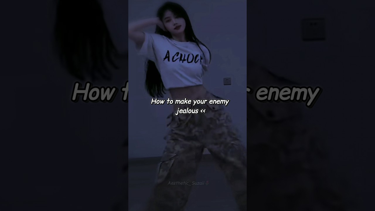 How to make your enemy jealous 💥👺❤️&zwj;🔥 #aesthetic #edit