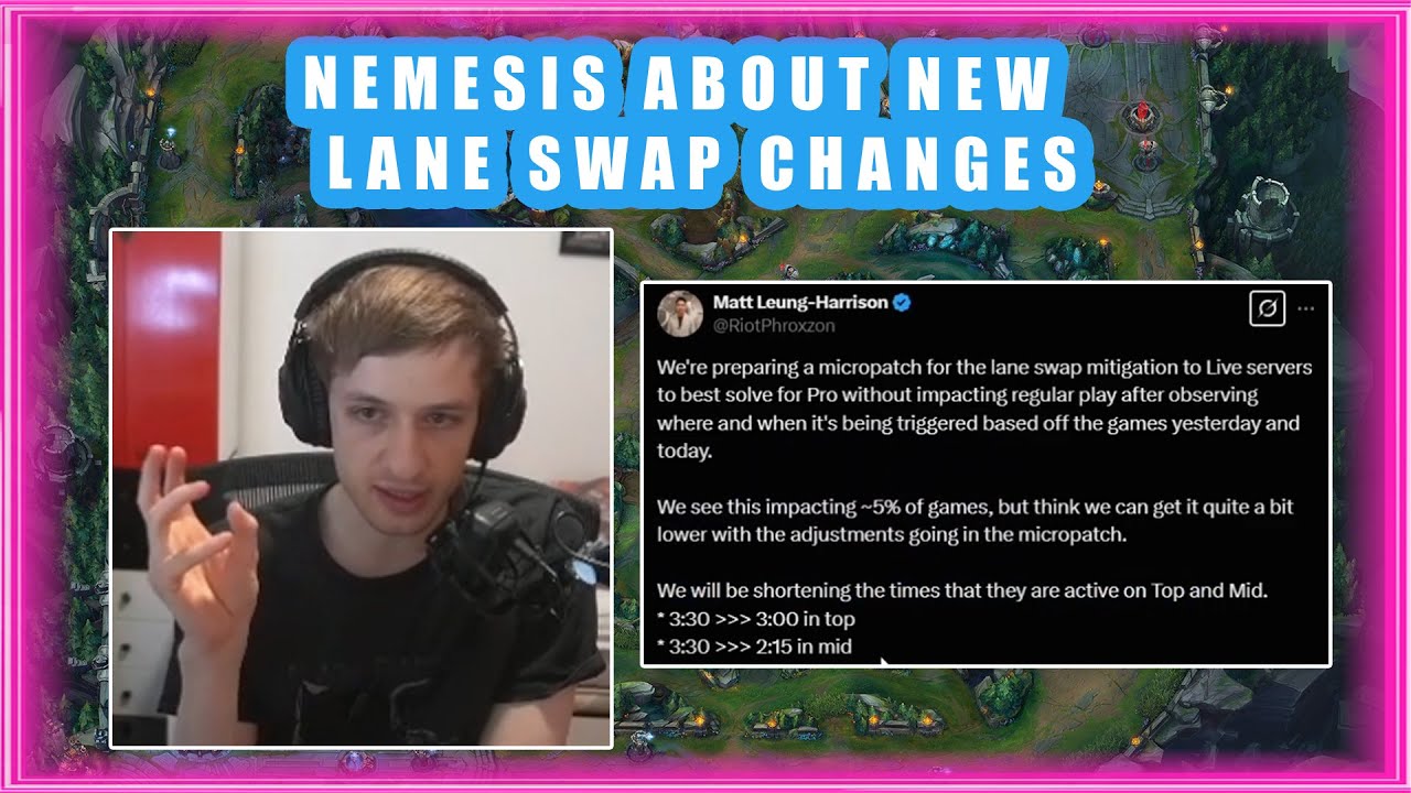 Nemesis About NEW LANE SWAP Changes 🤔