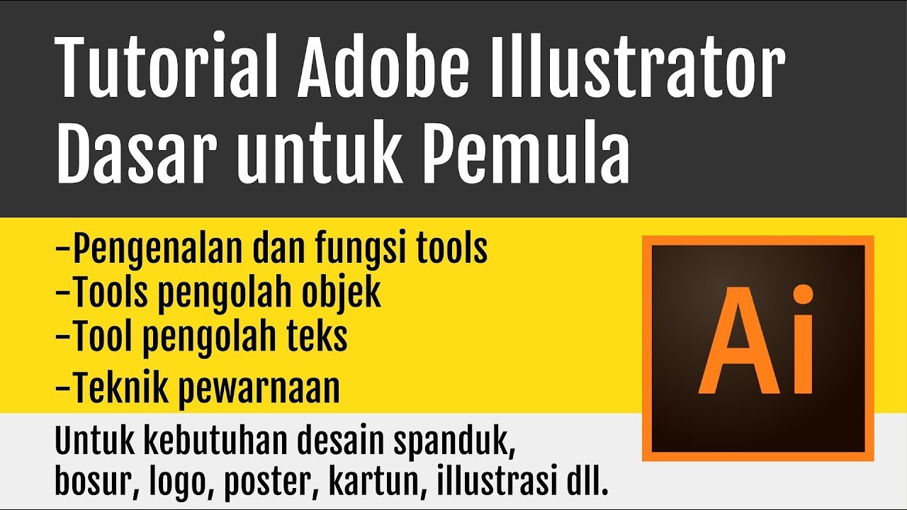 Learn Adobe Illustrator Complete Beginner | Introduction and Function of Tools