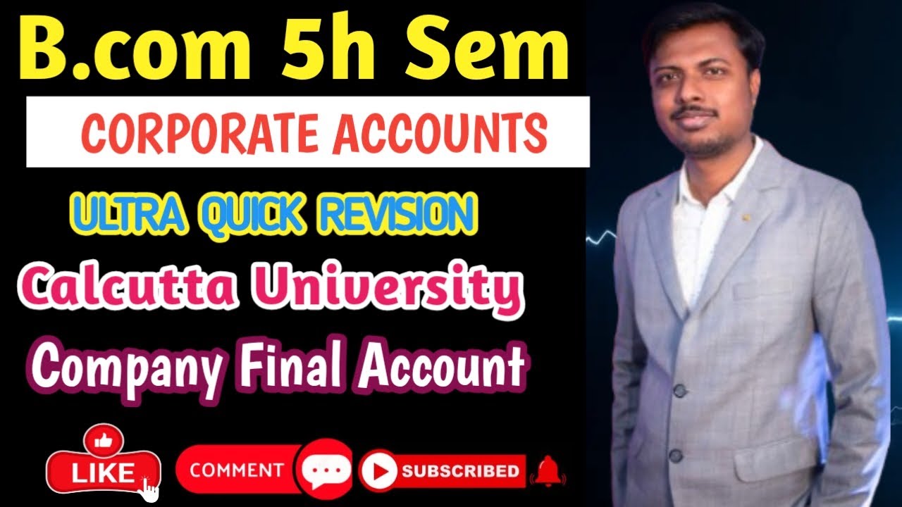 Part-6: Ultra Quick Revision | Company Final Account | B.Com 5th Sem || Corporate Accounting ||