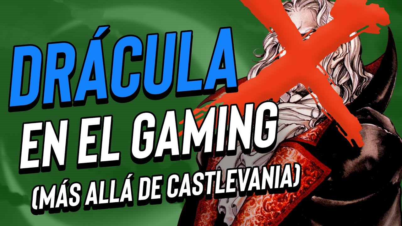 10 Juegos de DRÁCULA que NO son Castlevania
