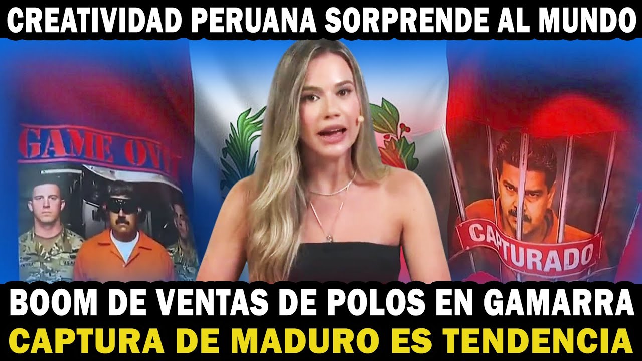 La creatividad PERUANA sorprende al mundo. Boom de ventas en Gamarra por la captura de Maduro.