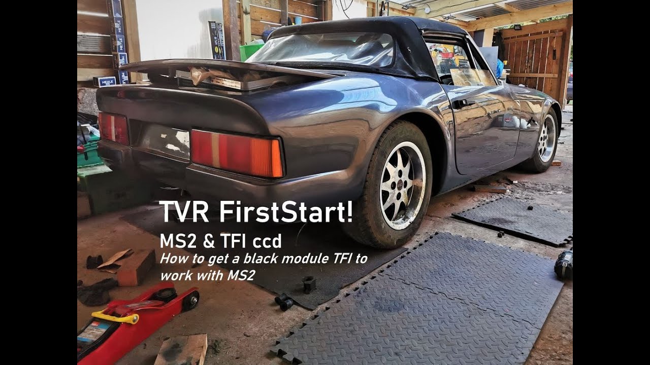 TVR 290 S First Start on MS2 with TFI Black CCD Module, how to make it run properly! - The Rust Room