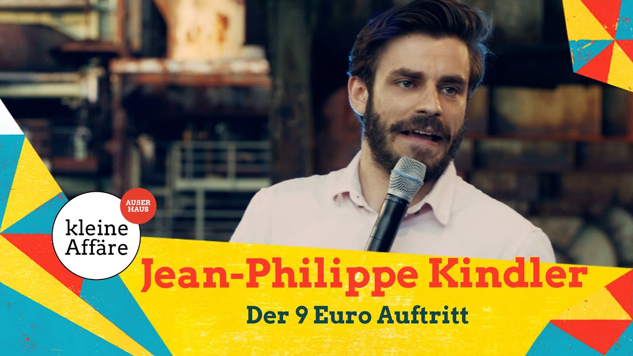 Der 9 Euro Auftritt / Jean-Philippe Kindler / Zum lachen ins Revier 2021 / Kleine Affäre