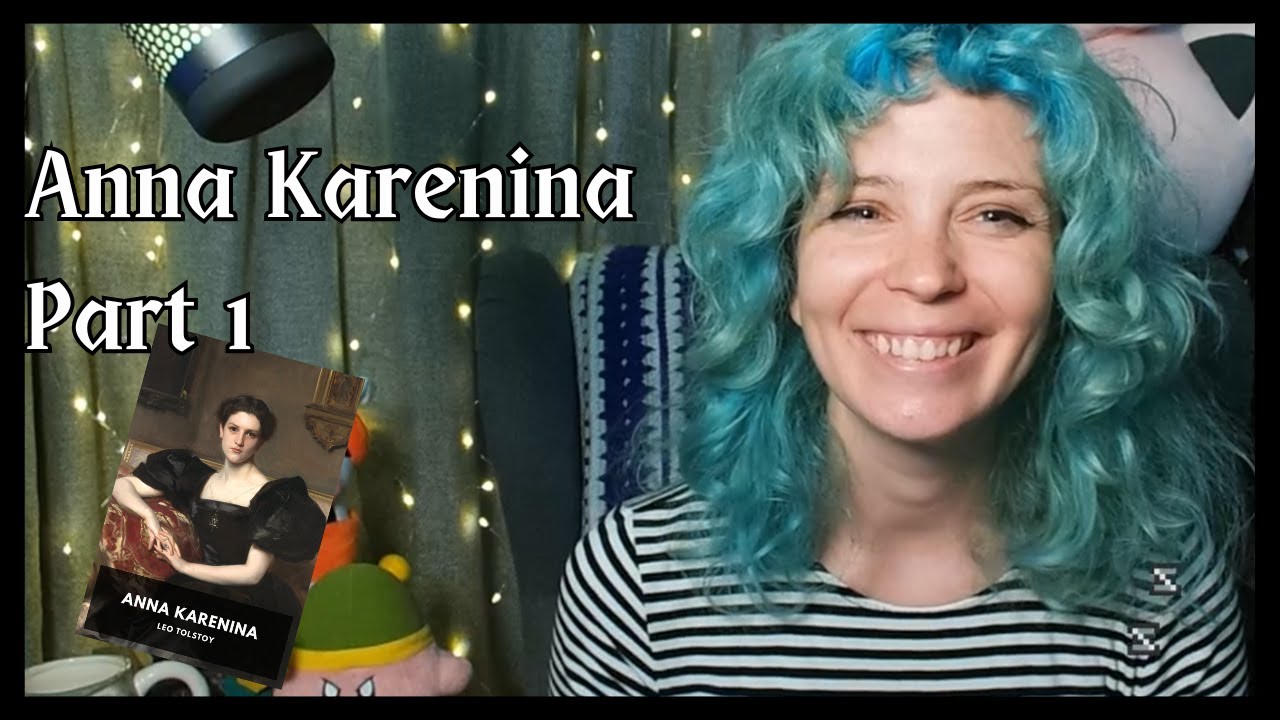 Storytime with Mooog: Anna Karenina Part 1
