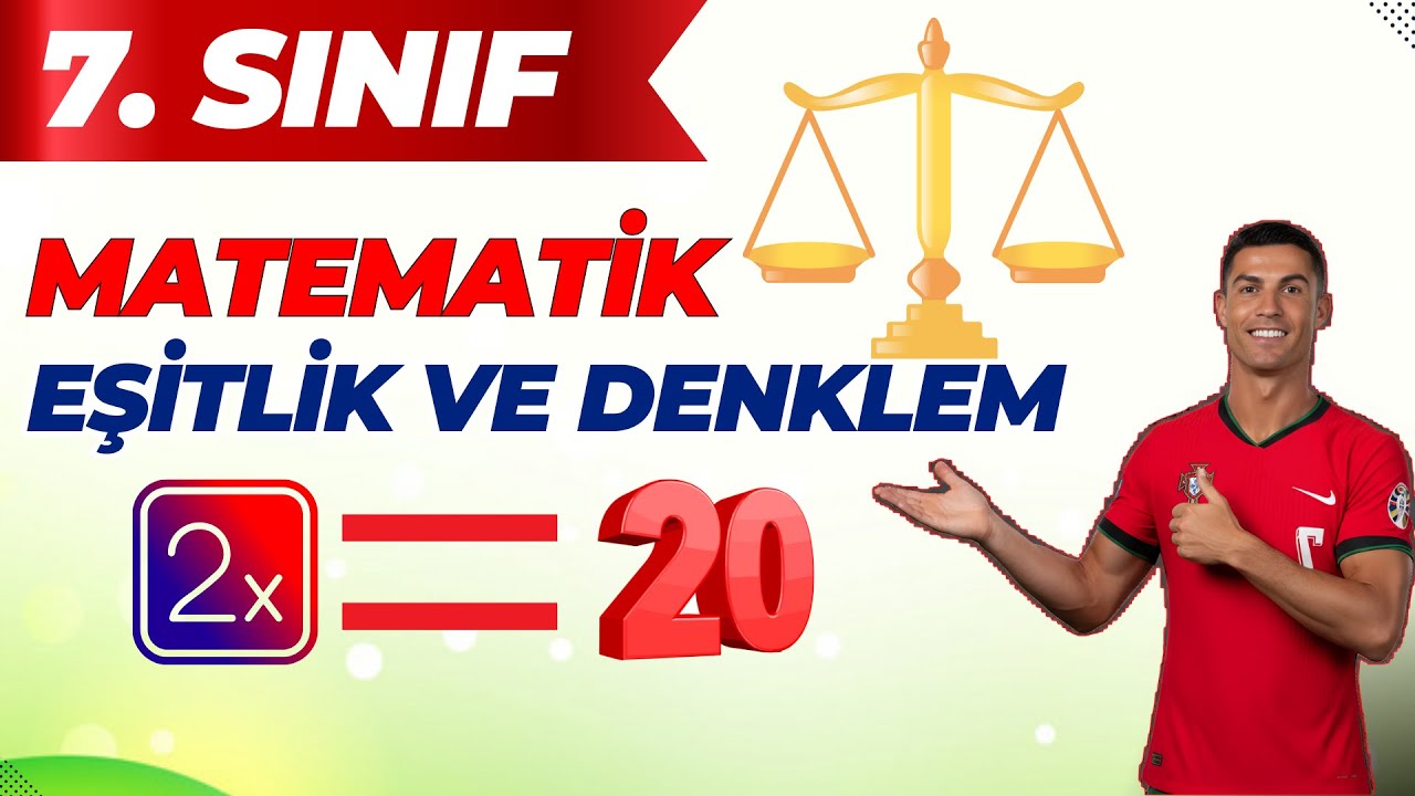 Eşitlik ve Denklem 7. Sınıf Matematik