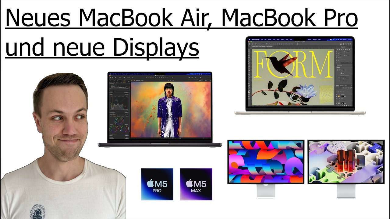 Apple veröffentlicht neues MacBook Air (M5), das MacBook Pro (M5 Pro und M5 Max) und neue Displays