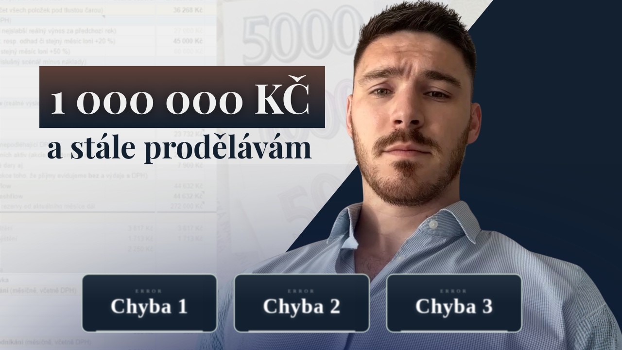 Proč lidé s 1 000 000 KČ přicházejí o peníze (3 chyby, které dělají skoro všichni)