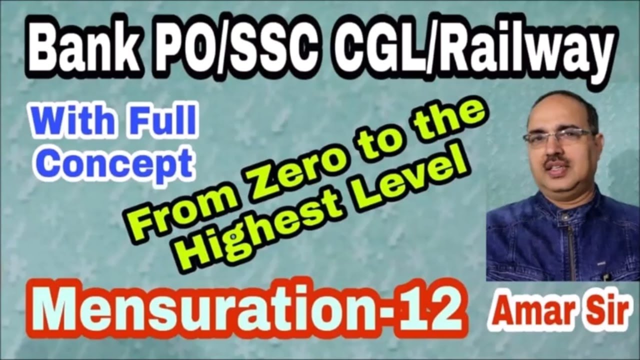 Mensuration Questions-12 SSC CGL/CHSL IBPS PO/SBI PO Railway ALP #Amar Sir