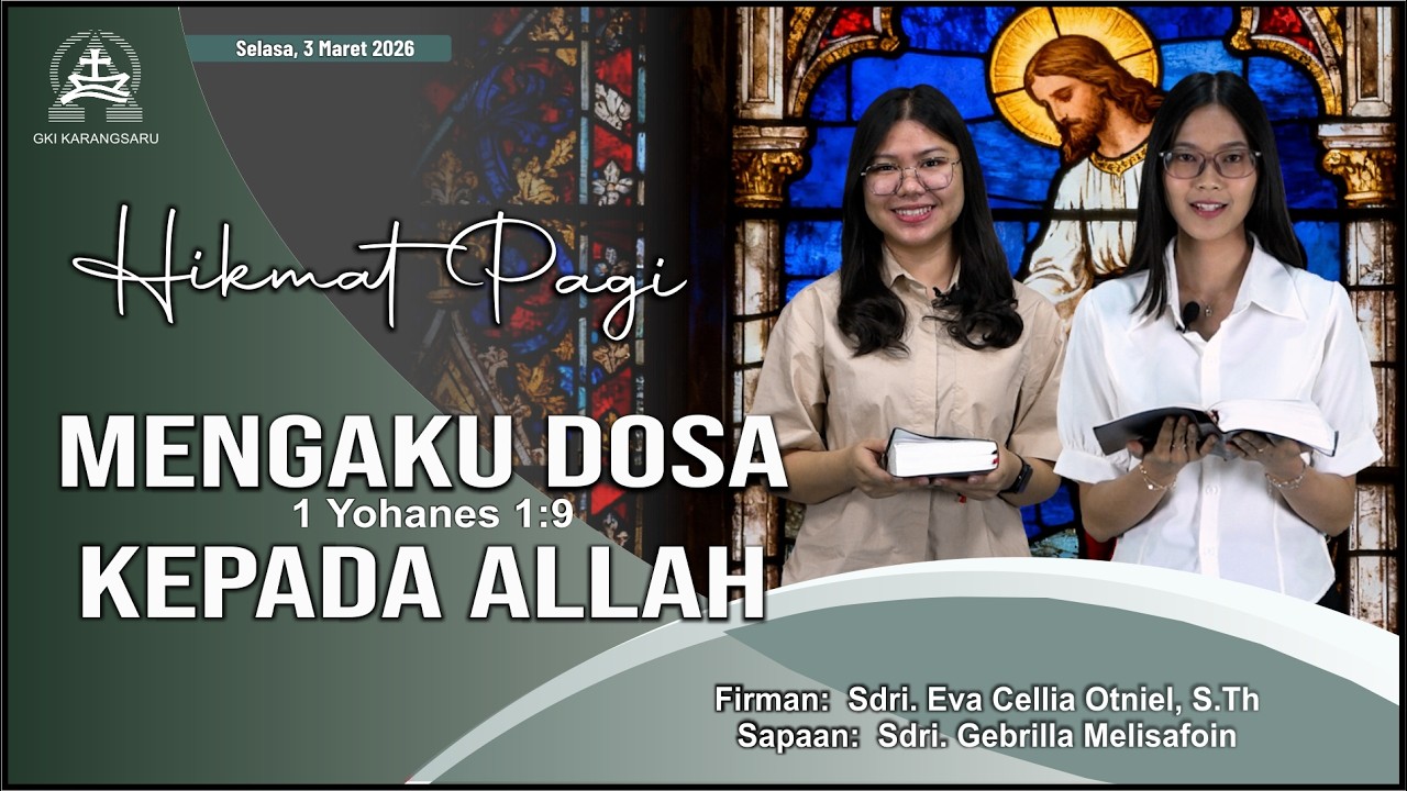HIKMAT PAGI | Selasa, 3 Maret 2026 | Sdri. Eva Cellia Otniel,  S.Th