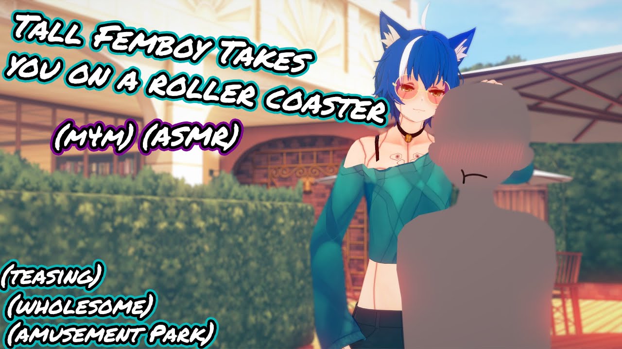 (M4M) Tall Femboy Takes You on a Roller Coaster (Mdom) (ASMR)