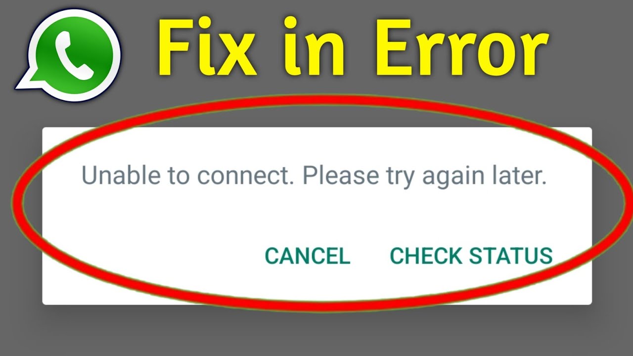 How to Fix WhatsApp Unable to Connect Please try Again Later Problem 2024।WhatsApp login Problem Fix